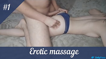 Erotic massage you need to pull down her panties