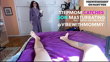ANGRY JEWISH STEPMOM CATCHES YOU MASTERBATING - VIBEWITHMOMMY