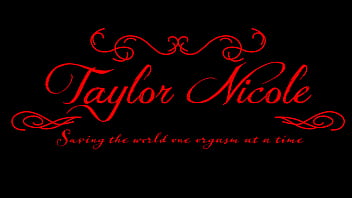 Taylor Nicole: Destroy This Hole Now